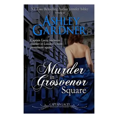 "Murder in Grosvenor Square" - "" ("Gardner Ashley")(Paperback)