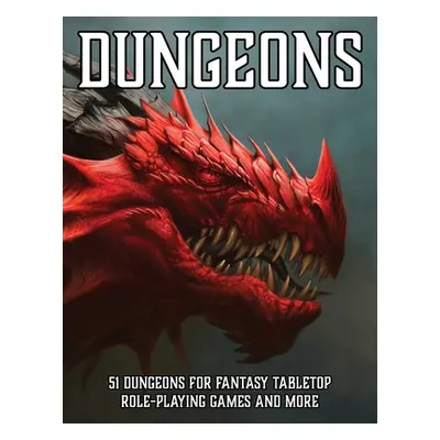 "Dungeons: 51 Dungeons for Fantasy Tabletop Role-Playing Games" - "" ("Davids Erin")(Paperback)