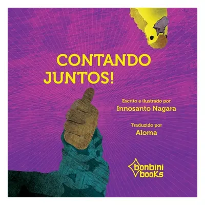 "Contando Juntos" - "" ("Nagara Innosanto")(Paperback)