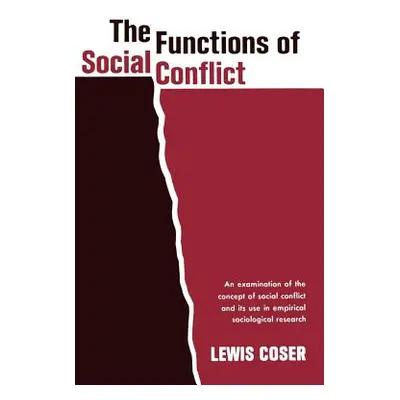 "The Functions of Social Conflict" - "" ("Coser Lewis A.")(Paperback)