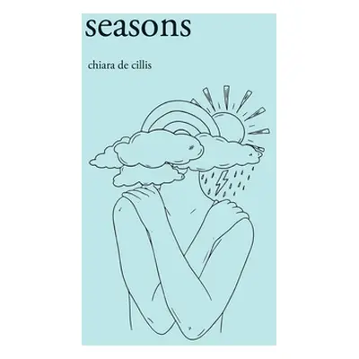 "Seasons" - "" ("de Cillis Chiara")(Paperback)