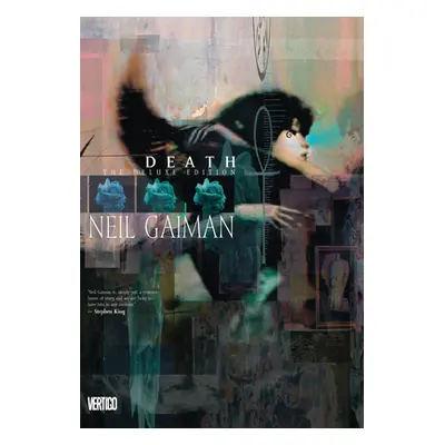 "Death: The Deluxe Edition (2022 Edition)" - "" ("Gaiman Neil")(Pevná vazba)