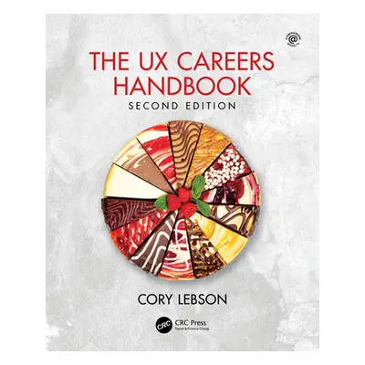 "The UX Careers Handbook" - "" ("Lebson Cory")(Paperback)