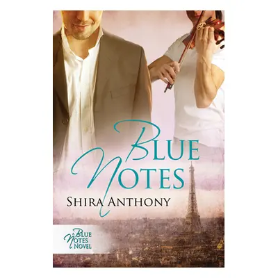 "Blue Notes" - "" ("Anthony Shira")(Paperback)