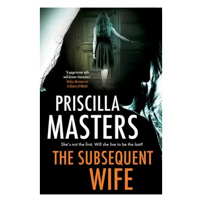 "The Subsequent Wife" - "" ("Masters Priscilla")(Pevná vazba)