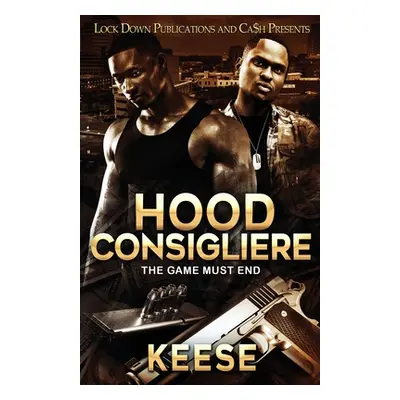 "Hood Consigliere" - "" ("Keese")(Paperback)