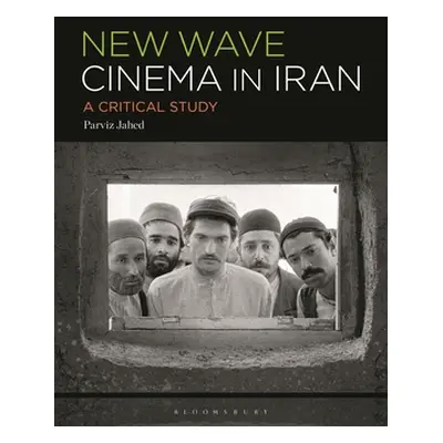 "The New Wave Cinema in Iran: A Critical Study" - "" ("Jahed Parviz")(Pevná vazba)