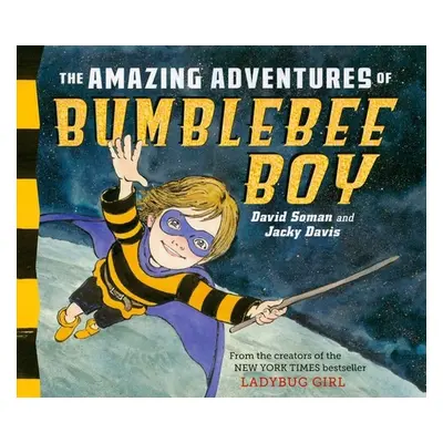 "The Amazing Adventures of Bumblebee Boy" - "" ("Soman David")(Pevná vazba)