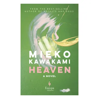 "Heaven" - "" ("Kawakami Mieko")(Paperback)