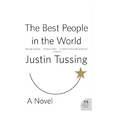 "The Best People in the World" - "" ("Tussing Justin")(Paperback)