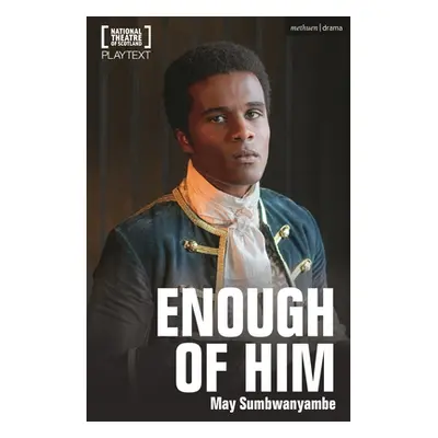 "Enough of Him" - "" ("Sumbwanyambe May")(Paperback)