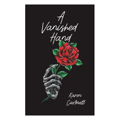 "A Vanished Hand" - "" ("Cartmell Karen")(Paperback)