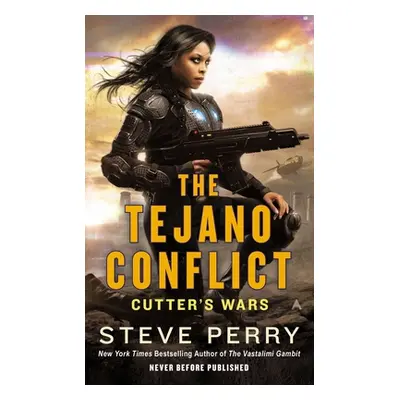 "The Tejano Conflict" - "" ("Perry Steve")(Mass Market Paperbound)