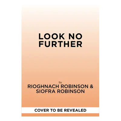 "Look No Further" - "" ("Robinson Rioghnach")(Pevná vazba)