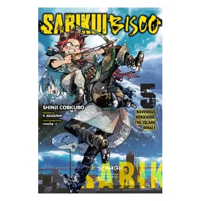 "Sabikui Bisco, Vol. 5 (Light Novel): Volume 5" - "" ("Cobkubo Shinji")(Paperback)