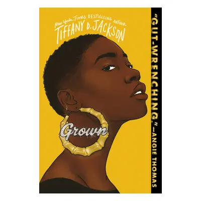 "Grown" - "" ("Jackson Tiffany D.")(Paperback)