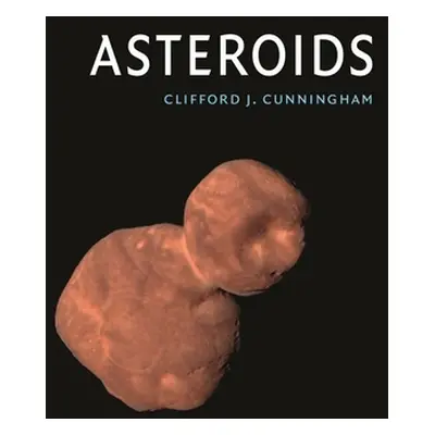 "Asteroids" - "" ("Cunningham Clifford J.")(Pevná vazba)