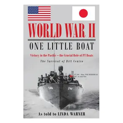 "World War II: One Little Boat" - "" ("Warner Linda")(Paperback)