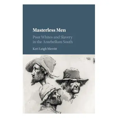 "Masterless Men" - "" ("Merritt Keri Leigh")(Paperback)