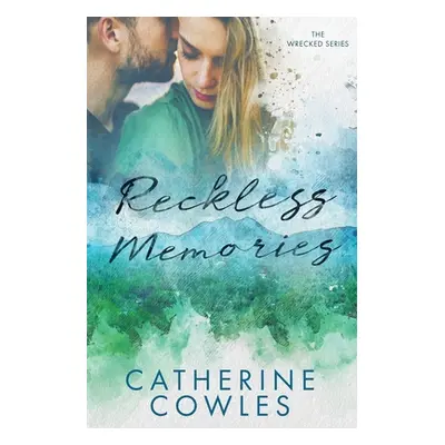 "Reckless Memories" - "" ("Cowles Catherine")(Paperback)