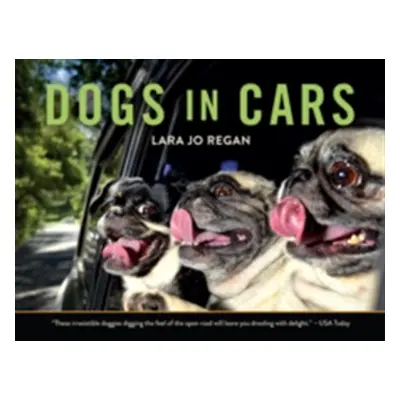 "Dogs in Cars" - "" ("Regan Lara Jo")(Paperback)