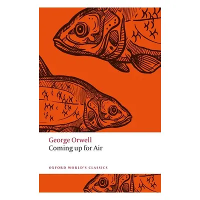 "Coming Up for Air" - "" ("Orwell George")(Paperback / softback)