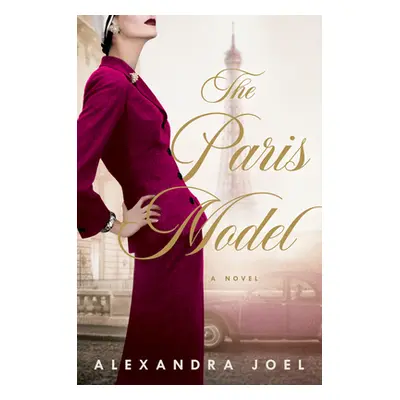 "The Paris Model" - "" ("Joel Alexandra")(Paperback)