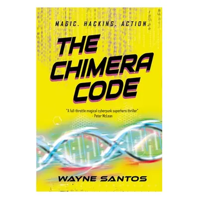 "The Chimera Code" - "" ("Santos Wayne")(Paperback)