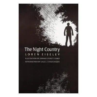 "The Night Country" - "" ("Eiseley Loren")(Paperback)