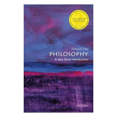 "Philosophy: A Very Short Introduction" - "" ("Craig Edward")(Paperback)