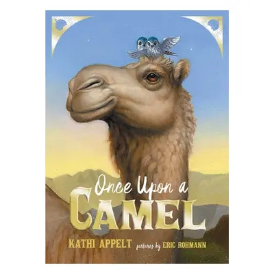 "Once Upon a Camel" - "" ("Appelt Kathi")(Pevná vazba)