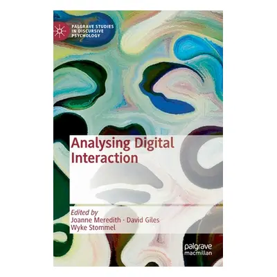 "Analysing Digital Interaction" - "" ("Meredith Joanne")(Pevná vazba)