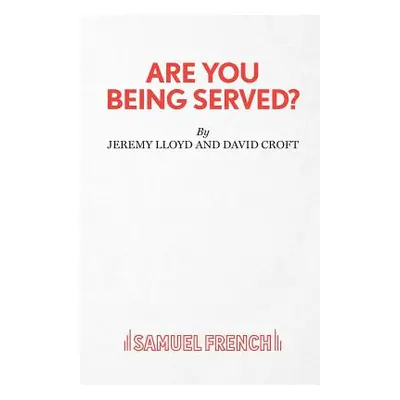 "Are You Being Served?" - "" ("Lloyd Jeremy")(Paperback)