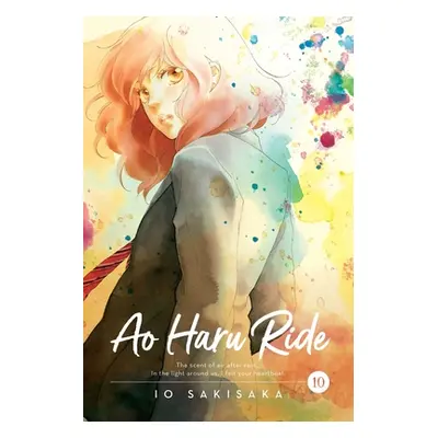 "Ao Haru Ride, Vol. 10, 10" - "" ("Sakisaka Io")(Paperback)