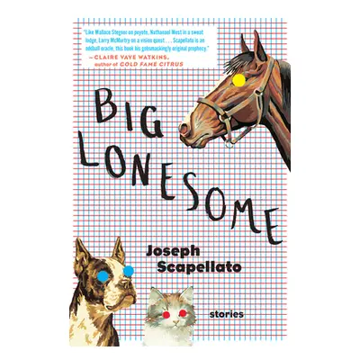 "Big Lonesome" - "" ("Scapellato Joseph")(Paperback)