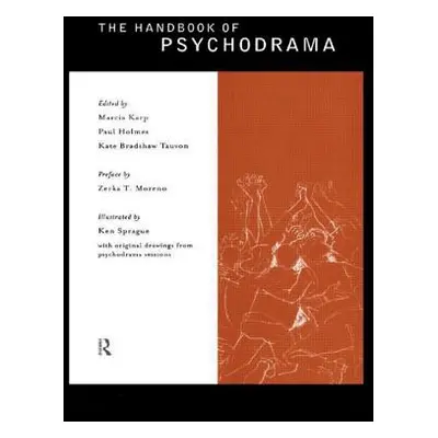 "The Handbook of Psychodrama" - "" ("Moreno Zerka T.")(Paperback)