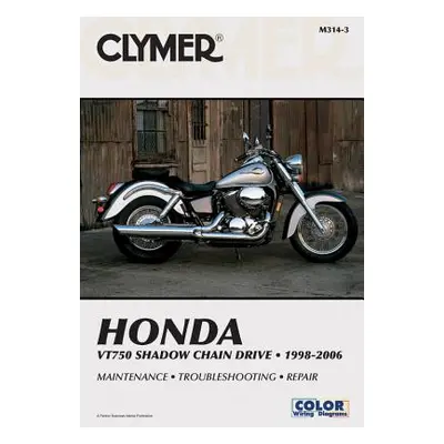 "Honda VT750 Shadow Chain Drive 1998-2006" - "" ("Penton")(Paperback)