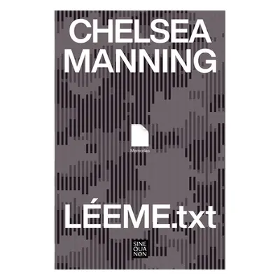 "Leme.Txt / Readme.Txt: A Memoir" - "" ("Manning Chelsea")(Paperback)