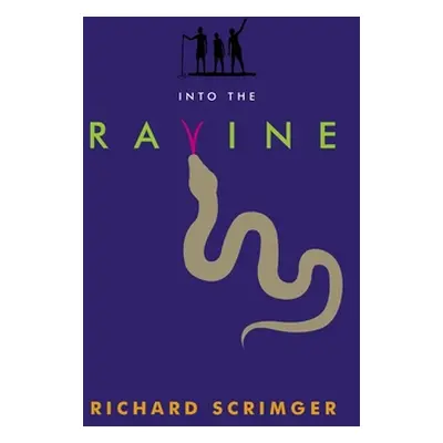 "Into the Ravine" - "" ("Scrimger Richard")(Paperback)