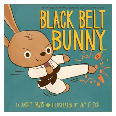 "Black Belt Bunny" - "" ("Davis Jacky")(Pevná vazba)