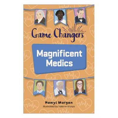 "Reading Planet KS2: Game Changers: Magnificent Medics - Mercury/Brown" - "" ("")(Paperback / so