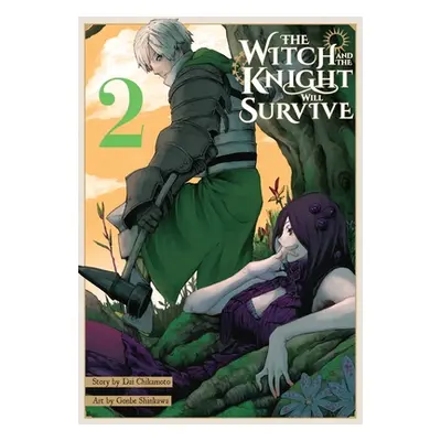 "The Witch and the Knight Will Survive, Vol. 2" - "" ("Chikamoto Dai")(Paperback)