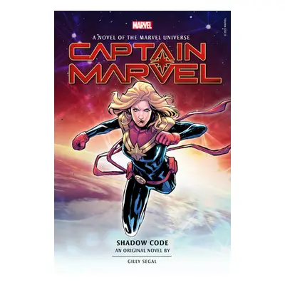 "Captain Marvel: Shadow Code" - "" ("Segal Gilly")(Pevná vazba)