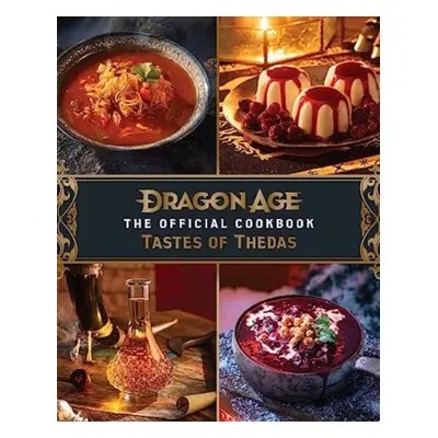 "Dragon Age: The Official Cookbook" - "" ("Books Titan")(Pevná vazba)