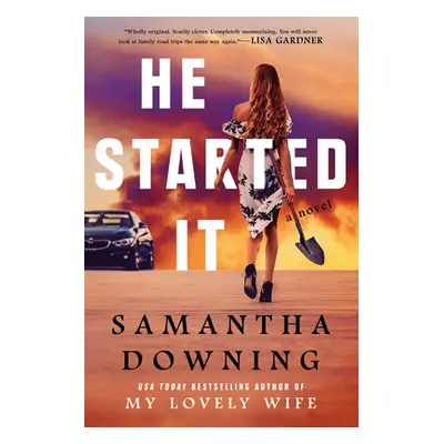 "He Started It" - "" ("Downing Samantha")(Paperback)