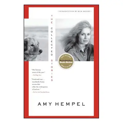 "The Collected Stories of Amy Hempel" - "" ("Hempel Amy")(Paperback)