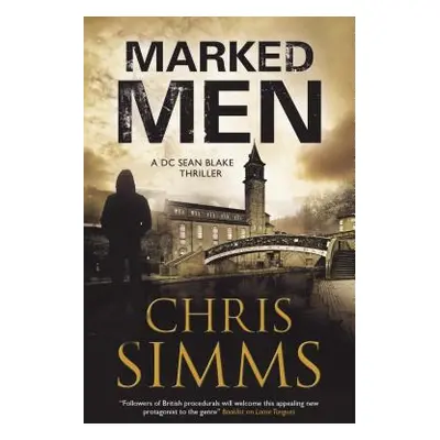 "Marked Men" - "" ("Simms Chris")(Pevná vazba)