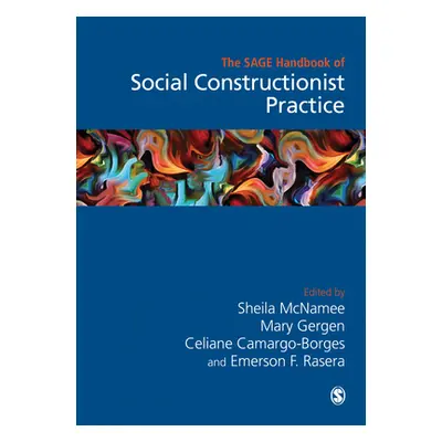 "The Sage Handbook of Social Constructionist Practice" - "" ("McNamee Sheila")(Pevná vazba)