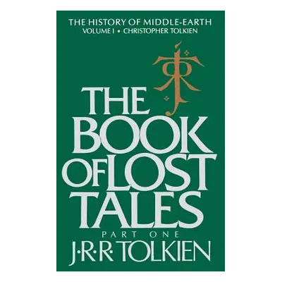 "The Book of Lost Tales, 1: Part One" - "" ("Tolkien Christopher")(Paperback)