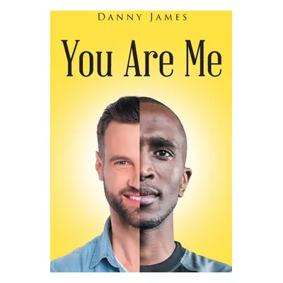 "You Are Me" - "" ("James Danny")(Paperback)